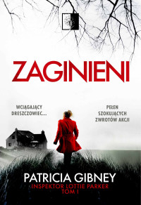 Patricia Gibney — Zaginieni