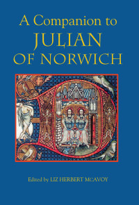 Herbert McAvoy, Liz; — A Companion to Julian of Norwich