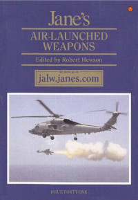 Robert Hewson — Jane's Air-Launched Weapons - Issue Forty One