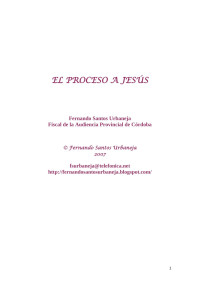 Pedro Santos Urbaneja — EL PROCESO A JESÚS