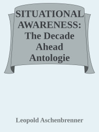 Leopold Aschenbrenner — SITUATIONAL AWARENESS: The Decade Ahead