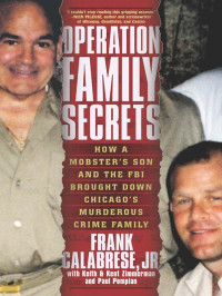 Frank C. Craighead Jr & Keith Zimmerman & Kent Zimmerman & Paul Pompian — Operation Family Secrets