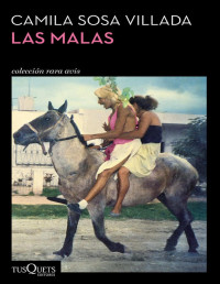 Camila Sosa Villada — Las malas