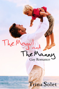 Trina Solet — The Mogul and the Manny (Gay Romance)