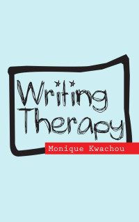 Kwachou Monique — Writing Therapy