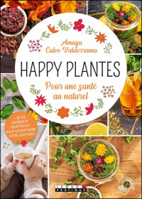 Amaya Calvo Valderrama — Happy plantes