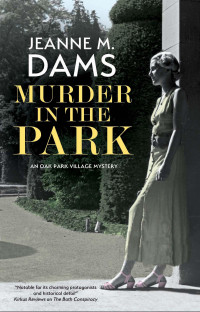 Jeanne M. Dams — Murder in the Park