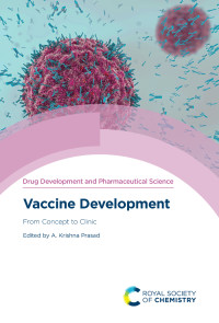 A Krishna Prasad — Vaccine Development : From Concept to Clinic