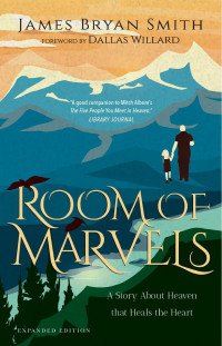 James Bryan Smith — Room of Marvels