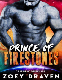 Zoey Draven — Prince of firestones (The krave of Everton 2)