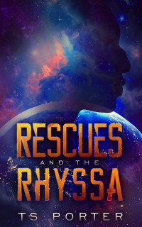 T S Porter [Porter, T S] — Rescues and the Rhyssa