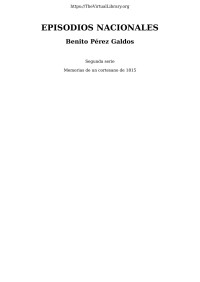 Benito Pérez Galdós — Episodios Nacionales - Segunda Serie - Memorias de un cortesano de 1815