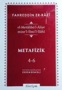 Fahreddin Razi — Metafizik 02 - Metalibül Aliye minel İlmil ilahi