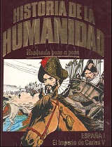 Varios — [Historia De La Humanidad 30] - España 01 - El Imperio De Carlos V
