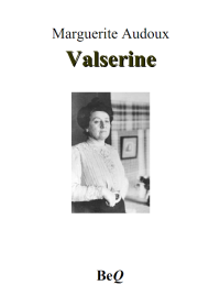 Marguerite Audoux — Valserine et autres nouvelles