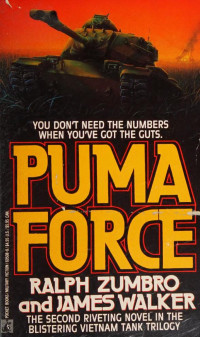 Ralph Zumbro, James Walker — Puma Force
