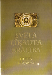 Hulija Navarro — Svētā līķauta brālība