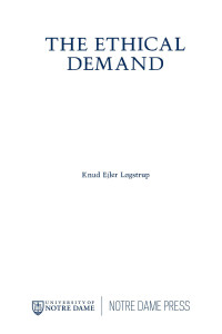 Knud Ejler Lgstrup;Hans Fink; — The Ethical Demand