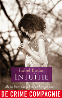 Isabel Bodar — Intuïtie