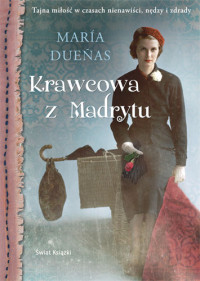 Maria Duenas — Krawcowa z Madrytu