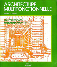 Eberhard H. Zeidler — Architecture multifonctionnelle