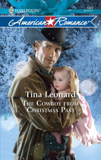 Tina Leonard — The Cowboy From Christmas Past
