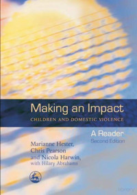 Hester — Making an Impact; Children and Domestic Violence (2007)