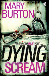 Mary Burton — Dying Scream