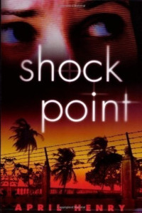 April Henry — Shock Point