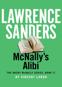 Lawrence Sanders — McNally's Alibi