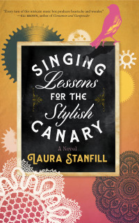 Laura Stanfill — Singing Lessons for the Stylish Canary