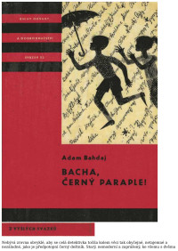 Neznámy autor — KOD 093 - BAHDAJ, Adam - Bacha, černý paraple!