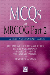 De Courcy-Wheeler, Richard — MCQs for MRCOG Part 2