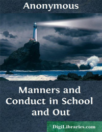 Anonymous — Manners and Conduct in School and Out