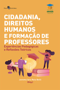 Jurema Iara Reis Belli; — Cidadania, direitos humanos e formao de professores