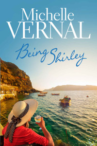 Michelle Vernal — Being Shirley