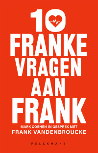 Frank Vandenbroucke — 10 franke vragen aan Frank