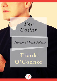 Frank O'Connor — The Collar