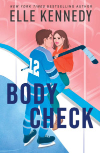 Elle Kennedy — Body Check