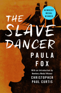 Paula Fox — The Slave Dancer