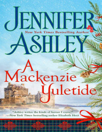 Jennifer Ashley — A Mackenzie Yuletide