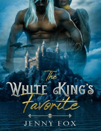 Jenny Fox — The White King's Favorite