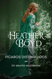 Heather Boyd — Un asunto accidental