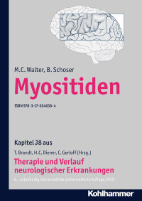 M. C. Walter, B. Schoser, Christian Gerloff, Thomas Brandt, Hans-Christoph Diener — Myositiden