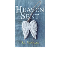 S. J. Morgan — Heaven Sent