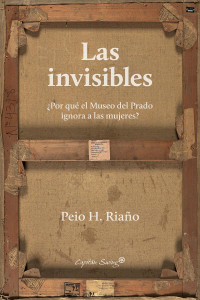 Peio H. Riaño — Las invisibles