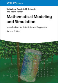 Kai Velten — Mathematical Modeling and Simulation: Introduction for Scientists and Engineers