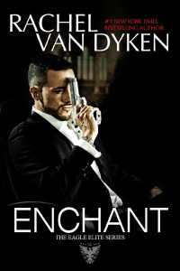 Rachel van Dyken — Enchant