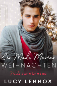 Lennox, Lucy — Ein Made Marian Weihnachten: Made Marian Band 7 (German Edition)