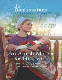 Patricia Davids — An Amish Mother for His Twins